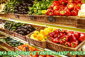 Türk Tarım Ürünleri İçin Markalaşma Atağı