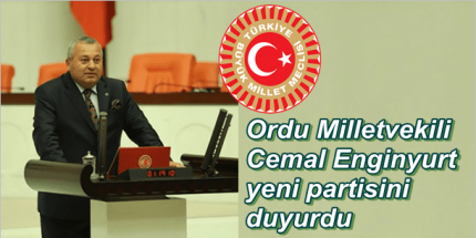 Cemal Enginyurt Yeni Partisini Duyurdu