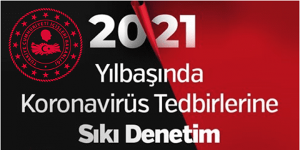 Yılbaşında Koronavirüs Tedbirlerine Yeni Genelge