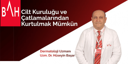 Cilt Kuruluğu ve Çatlamalarından Kurtulmak Mümkün