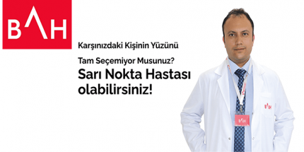 Görme Kayıplarının En Önemli Sebebi Sarı Nokta Hastalığıdır