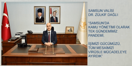 Vali Dağlı: “Tüm Mesaimizi Koronavirüsle Mücadeleye Ayırdık”