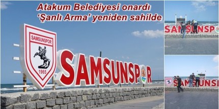 Atakum Belediyesi ‘Şanlı Arma’nın Onarımını Tamamladı