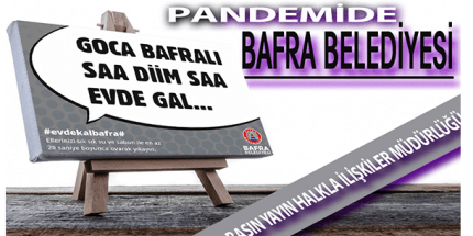 Bafra Belediyesi Salgın Tedbirlerini En İyi Uygulayan Belediyeler Arasında