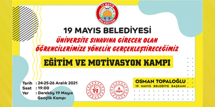 Eğitim ve Motivasyon Kampı Başlıyor