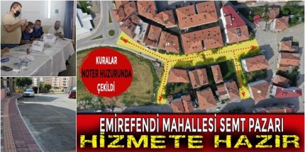 Emirefendi Mahallesi Semt Pazarı Açılışa Hazır