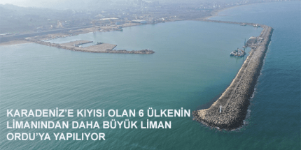 Ünye Limanı Bölgenin Kaderini Değiştirecek