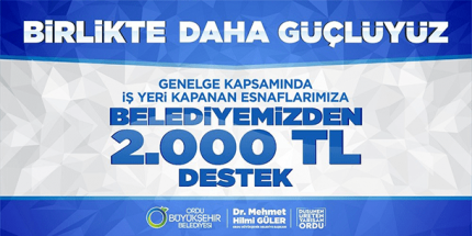 Ordu Büyükşehir’den Esnafa Destek