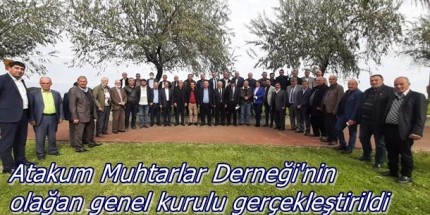Atakum'da Muhtarlar Zeki Topsakal Dedi