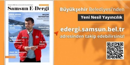SamsunE-Dergi’nin 2’nci Sayısı Yayında