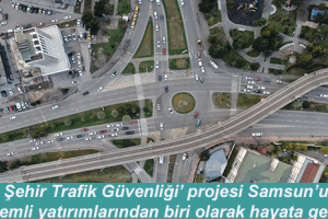 ‘Akıllı Şehir Trafik Güvenliği’ Projesi Türkiye’ye Örnek Oluyor