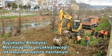 Büyükşehirden Mert Irmağı’nda Temizlik Çalışması