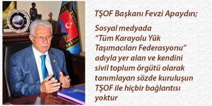 TŞOF Başkanı Fevzi Apaydın Kamuoyunu Uyardı