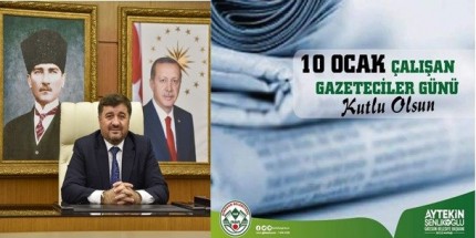 Başkan Aytekin Şenlikoğlu’ndan 10 Ocak Gazeteciler Günü Mesajı
