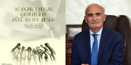 Milletvekili Yılmaz "10 Ocak Çalışan Gazeteciler Günü"nü Kutladı