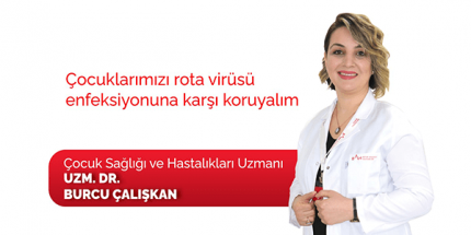 Çocuklarımızı Rota Virüsü Enfeksiyonuna Karşı Koruyalım