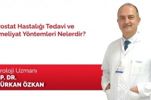 Prostat Hastalığının Tedavi ve Ameliyat Yöntemleri 