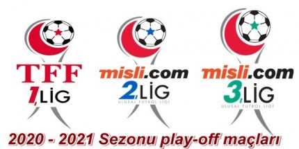 Liglerde Play-off Maç Tarihleri Belli Oldu