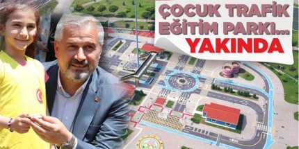 Bafra’ya Çocuk Trafik Eğitim Parkı