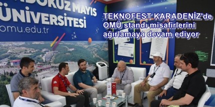TEKNOFEST KARADENİZ’de OMÜ Standı Misafirlerini Ağırlıyor