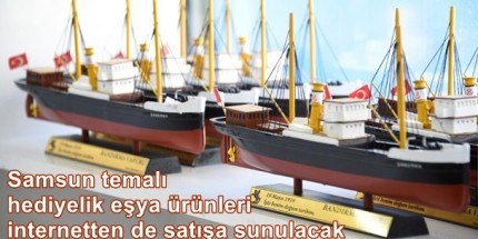 Samsun’un Tarihi, Turistik ve Kültürel Simgeleri 19 Mayıs’ta ‘E-Ticaret’te 