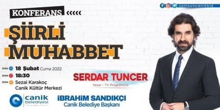 Canik Belediyesi Serdar Tuncer’i Konuk Ediyor