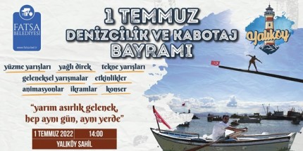 Denizcilik ve Kabotaj Bayramı Fatsa’da Büyük Bir Coşku İle Kutlanacak