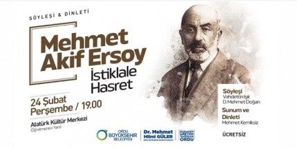Mehmet Akif Ersoy Anılacak