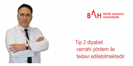 Tip 2 Diyabet Cerrahisi Nasıl Olmaktadır?