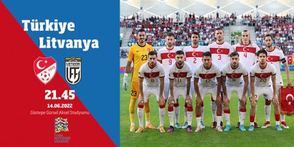UEFA Uluslar C Ligi 1. Grup 4. Maçında Rakibimiz Litvanya
