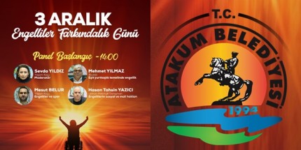 Atakum Belediyesi’nden Engelsiz Panel 