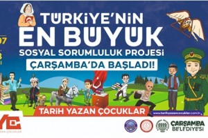 Türkiye’nin En Büyük Sosyal Sorumluluk Projesi Çarşamba’da Başladı