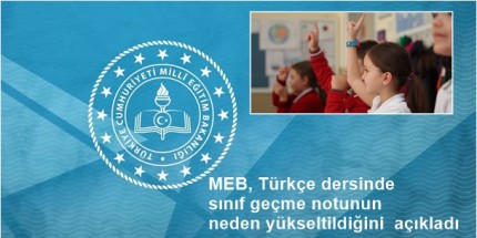 Türkçe Dersinde Sınıf Geçme Notu Yükseltildi
