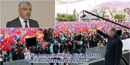 Ersan Aksu’dan Mitinge Davet “Tarihi Bir Buluşma Yaşanacak”