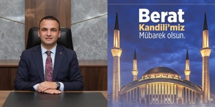 Başkan Kibar'dan Berat Kandili Mesajı