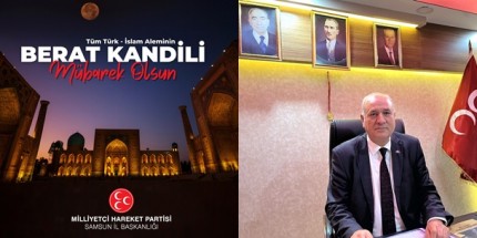 MHP Samsun İl Başkanı Kandıra’dan Berat Kandili Mesajı