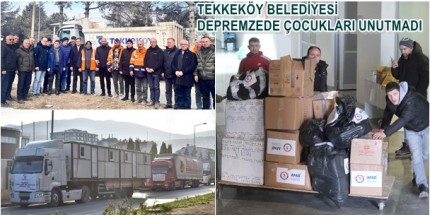 Tekkeköy’den Depremzede Çocuklara Oyuncak