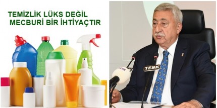 Palandöken: “Temizlik Ürünlerindeki KDV Düşürülmeli”