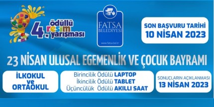 Fatsa Belediyesi’nden Geleneksel 23 Nisan 4. Ödüllü Resim Yarışması