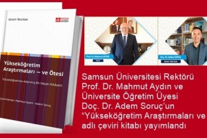 “Yükseköğretim Araştırmaları ve Ötesi” Adlı Çeviri Kitabı Yayımlandı