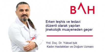 Erken Teşhis ve Tedavi İçin Düzenli Jinekolojik Muayene