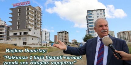 Hasta Refakatçi Evi Projesi Tamamlanıyor