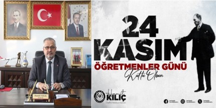 Başkan Hamit Kılıç’tan 24 Kasım Öğretmenler Günü Mesajı