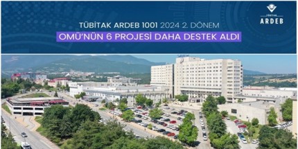 OMÜ’nün 6 Projesi TÜBİTAK  Desteği Aldı