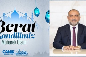 Başkan İbrahim Sandıkçı’dan Berat Kandili Kutlama Mesajı 