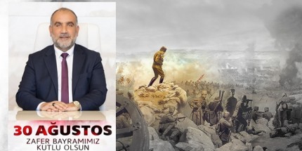 Başkan İbrahim Sandıkçı’dan 30 Ağustos Zafer Bayramı Mesajı 