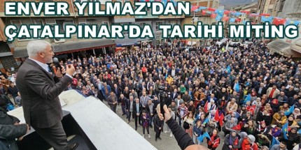 Çatalpınar Meydanı Böyle Coşku Görmedi
