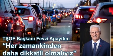 Yollarda Yapılacak Hatalarla Ocaklar Sönmesin