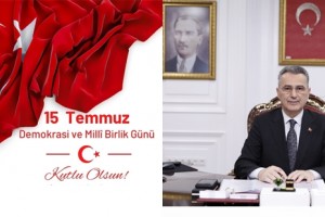15 Temmuz Demokrasi Zaferimiz Asla Unutulmayacak