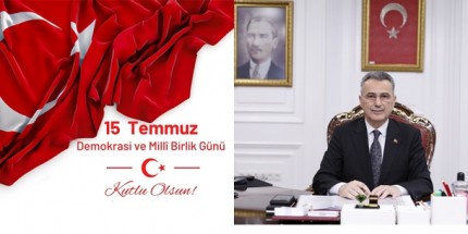 15 Temmuz Demokrasi Zaferimiz Asla Unutulmayacak
